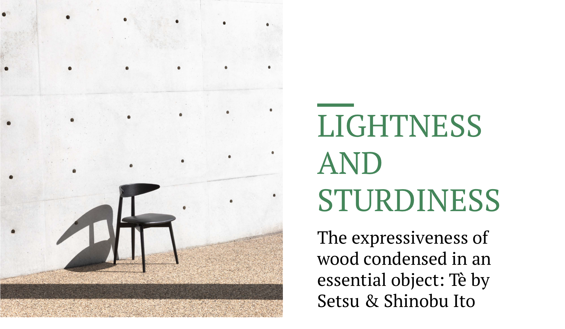 LIGHTNESS AND STURDINESS